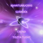Kvantum Tudatosság I. tanfolyam tanfolyam hosszú szöveg