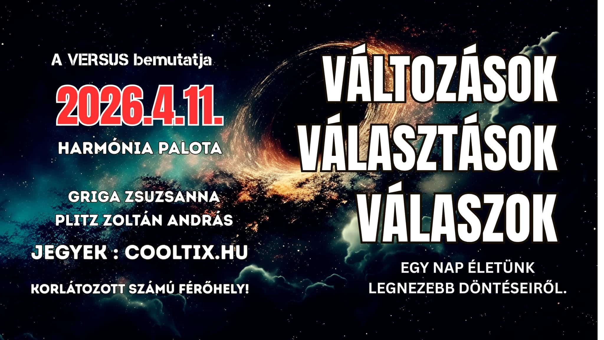 Változások, Választások, Válaszok